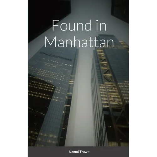 Found in Manhattan