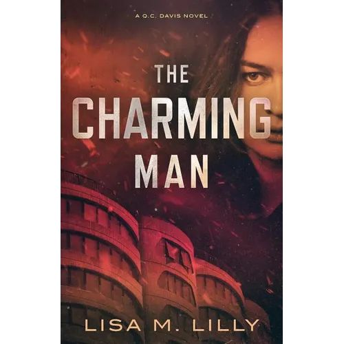 The Charming Man: A Q.C. Davis Novel