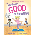 Everybody's Good at Something: Yoga Tales from the Gym
