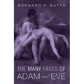The Many Faces of Adam and Eve