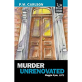 Murder Unrenovated