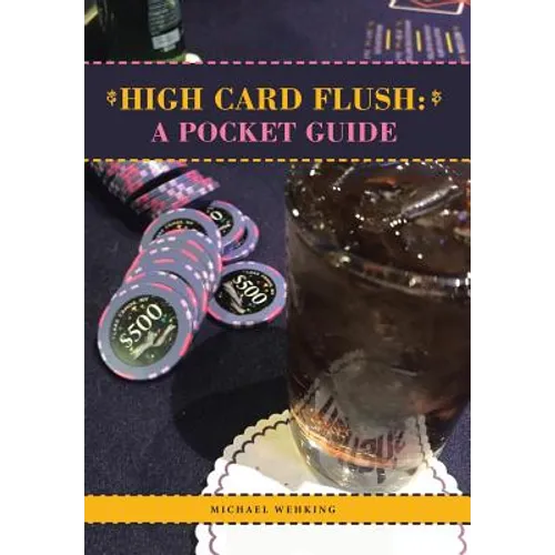 High Card Flush: a Pocket Guide
