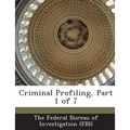 Criminal Profiling, Part 1 of 7