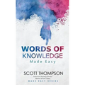Words of Knowledge Made Easy
