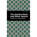 The Garden Party and Other Stories