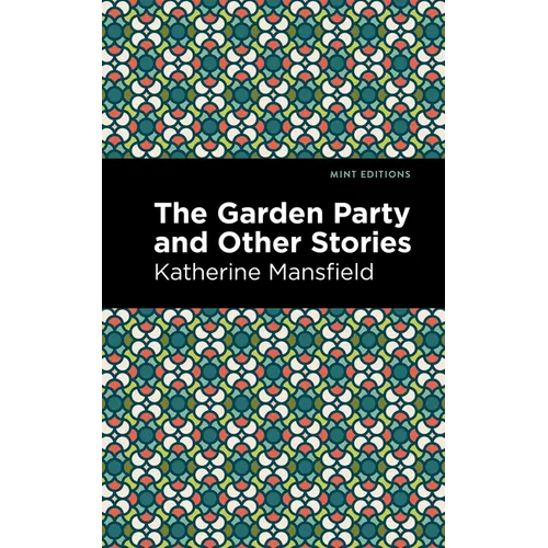 The Garden Party and Other Stories