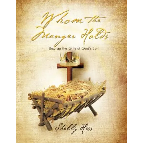 Whom the Manger Holds