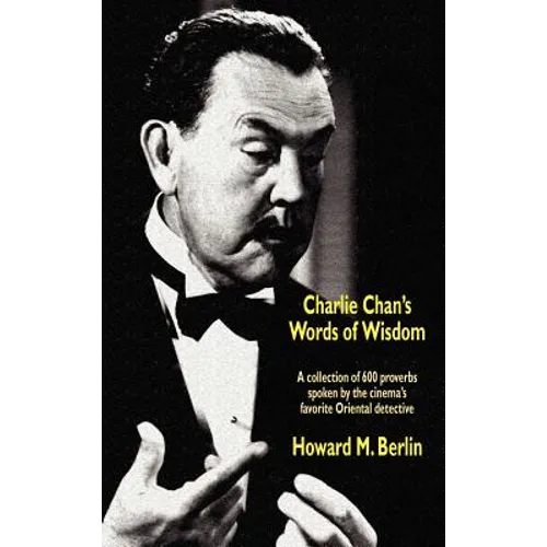 Charlie Chan's Words of Wisdom