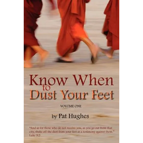 Know When To Dust Your Feet #1