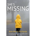 She's Missing (A Gripping Psychological Thriller with a Shocking Twist)