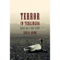 Terror in Terlingua: Based on a True Story
