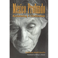 México Profundo: Reclaiming a Civilization