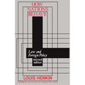 How Nations Behave: Law and Foreign Policy