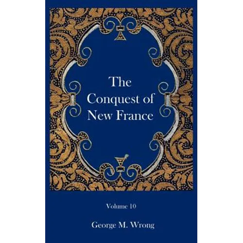 The Conquest of New France