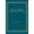 Josephus as an Historical Source in Patristic Literature through Eusebius