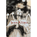 No Saints or Angels