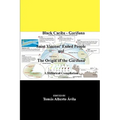 Black Caribs - Garifuna Saint Vincent' Exiled People: The Roots Of The Garifuna
