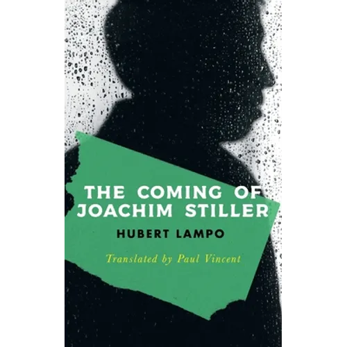 The Coming of Joachim Stiller (Valancourt International)