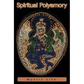 Spiritual Polyamory
