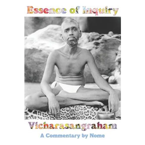 Essence of Inquiry: Vicharasangraham, A Commentary by Nome