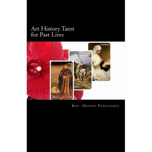 Art History Tarot for Past Lives