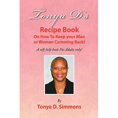 Tonya D's Recipe Book