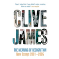 The Meaning of Recognition: New Essays 2001-2005