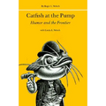 Catfish at the Pump: Humor and the Frontier