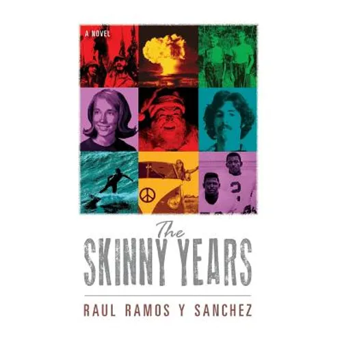 The Skinny Years