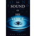 The Sound of His Voice