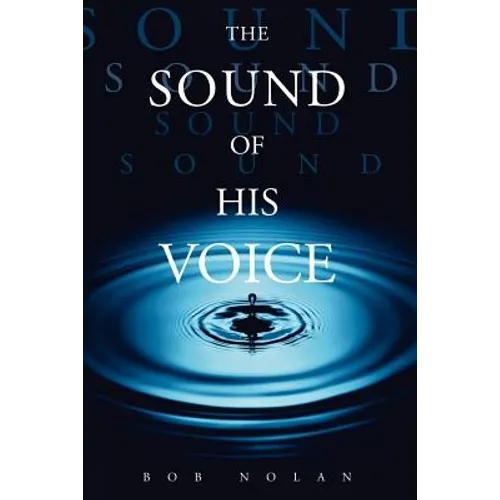The Sound of His Voice