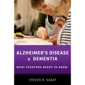 Alzheimer's Disease and Dementia: What Everyone Needs to Know(r)