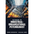 Becoming an Industrial-Organizational Psychologist
