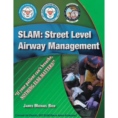 Slam: Street Level Airway Management