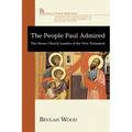 The People Paul Admired
