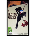 A Pristine Suicide