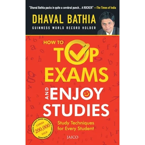 How To Top Exams & Enjoy Studies