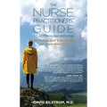 The Nurse Practitioners' Guide to Autoimmune Medicine: Reversing and Preventing All Autoimmunity