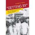 Getting by: Class and State Formation Among Chinese in Malaysia