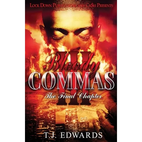 Bloody Commas 3: The Last Chapter