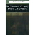 The Experiences of Loveday Brooke, Lady Detective