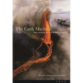 The Earth Machine: The Science of a Dynamic Planet