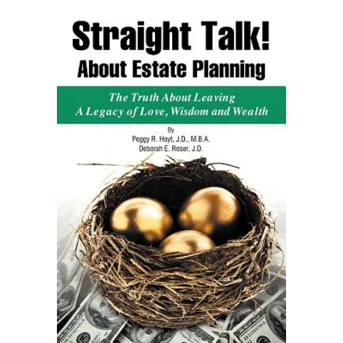 Straight Talk! About Estate Planning