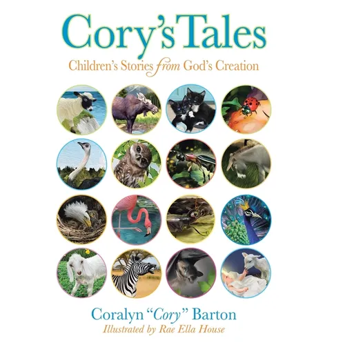 Cory's Tales: Children's Stories from God's Creation