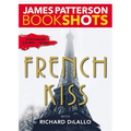 French Kiss: A Detective Luc Moncrief Mystery