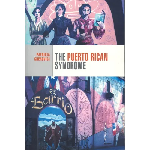 The Puerto Rican Syndrome