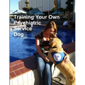 Training Your Own Psychiatric Service Dog