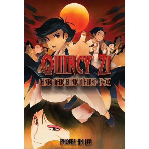 Quincy Zi and the Nine-Tailed Fox