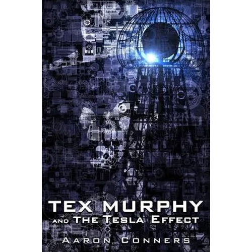 Tex Murphy and the Tesla Effect