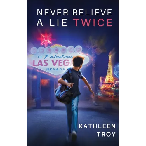 Never Believe a Lie Twice